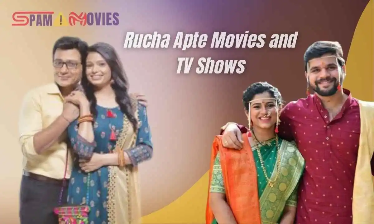 rucha apte movies and tv shows